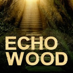 Echo Wood