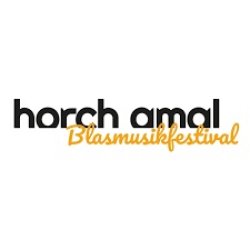 Horch Amal - Das Blaskmusikfestival