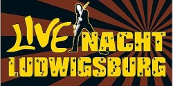 Ludwigsburger Live-Nacht