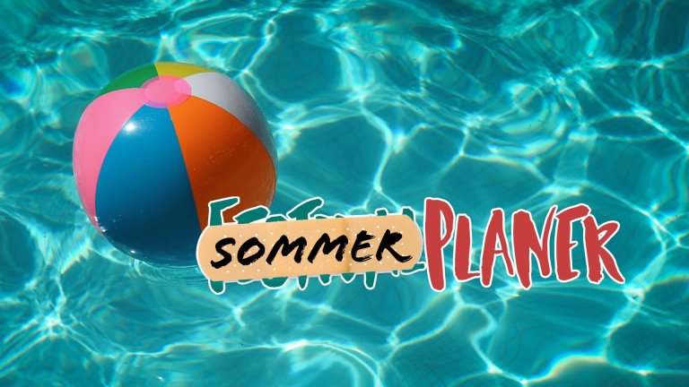 Sommerplaner - Auch ohne Festivals durch den Sommer